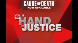 Cause of Death Volume 5C4: Hand of Justice - The Gloom of the Grave
