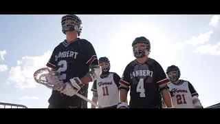 Lambert Lacrosse Season Documentary 2024