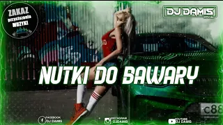 NUTKI DO BAWARY !!! 😱✅ JADĄ ŚWIRY! 😱✅ KWIECIEŃ 2021!!! 😱✅ VOL 2 ▼✪ -- DJ DAMIS