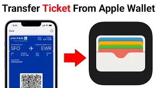 How to Transfer Tickets From Apple wallet (New Update) 2023