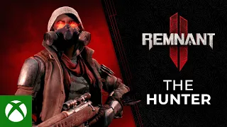 Remnant 2 – Hunter Archetype Reveal Trailer