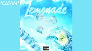 [CLEAN] Internet Money - Lemonade (feat. Gunna, Don Toliver & NAV)