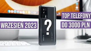 Jaki telefon do 3000 zł 2023? (RANKING Wrzesień) - TOP smartfony - Mobileo [PL]