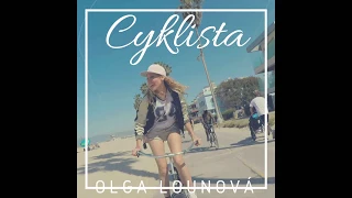 Cyklista - Olga  Lounová /Život není bída/