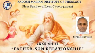 “FATHER-SON RELATIONSHIP” (Luke 4:1-13)