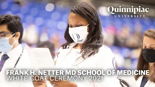 Frank H. Netter MD School of Medicine: White Coat Ceremony 2021