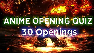 ANIME OPENING QUIZ | 30 Openings | Guess the Anime Opening