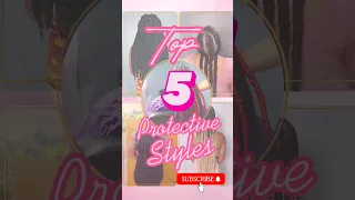 Top 5  Protective Styles for Natural Hair | Favorite Protective Braid Styles #braids #knotlessbraids