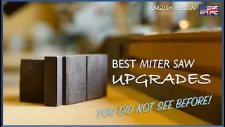 Miter Saw upgrades you never seen before!