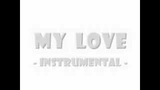 MY LOVE - Full Instrumental Track