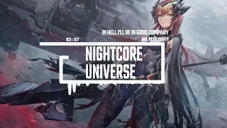 *Nightcore* In Hell I'll Be in Good Company - The Dead South