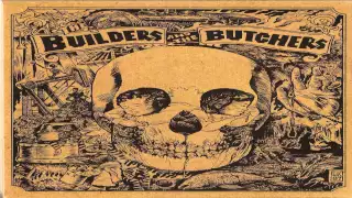 The Builders and The Butchers - Black Dresses [HD] Lyrics