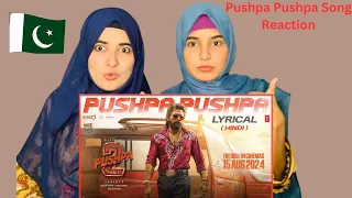 PUSHPA PUSHPA (Lyrical)-Pushpa 2 The Rule | Allu Arjun |Sukumar |Rashmika |Mika |Reaction