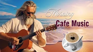 Morning Cafe Music - Wake Up Happy & Stress Relief - Beautiful Spanish Guitar Music For Relaxation