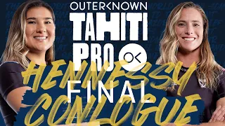 Brisa Hennessy vs Courtney Conlogue | Outerknown Tahiti Pro - FINAL FULL Heat Replay