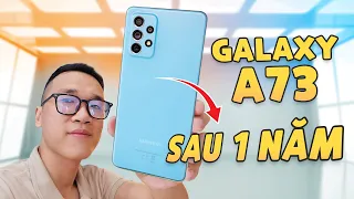 Vinh Xô | Đánh giá Galaxy A73 sau 1 năm: Không thích máy TQ, chọn con này