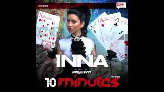 YouTube- INNA - 10 minutes ( dj AnToNy  ).mp3