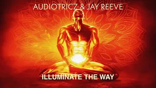 Audiotricz & Jay Reeve - Illuminate The Way (Extended Mix) | HardStyle