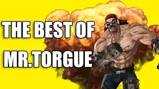 Borderlands 2 - THE BEST OF MR. TORGUE