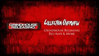 Horror Collection Overview: Grindhouse Releasing | Blu-rays