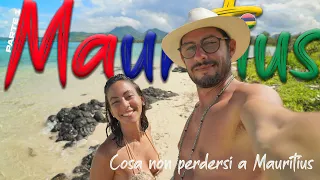 MAURITIUS - LA GUIDA PER UN VIAGGIO INASPETTATO - PARTE 1