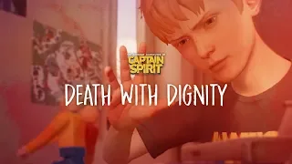 The Awesome Adventures of Captain Spirit - Death With Dignity