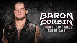 WWE | Baron Corbin 30 Minutes Entrance 3rd Theme Song | "I Bring The Darkness (End of Days)"