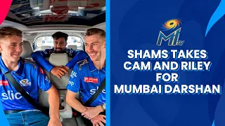 Shams takes Cam & Riley for Mumbai Darshan | Mumbai Indians