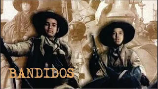 Bandidos (1991) Película Mexicana