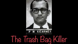 TRASH BAG KILLER serial killer Patrick Kearney 2022 documentary