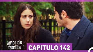 Amor De Familia | Capítulo 142