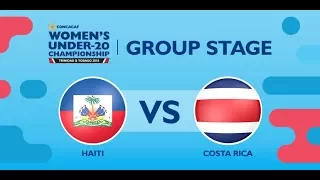 Concacaf Womens Under-20 Championship: Haiti vs. Costa Rica