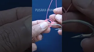 Simplest Hook Knot Technique - How To Tie A Hook