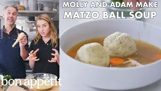 Molly and Adam Make Matzo Ball Soup | From the Test Kitchen | Bon Appétit