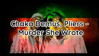 Murder She Wrote - Chaka Demus & Pliers (Lyrics)