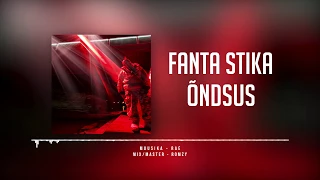 Fanta Stika - Õndsus (Prod. By Rae)