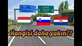 Sila Yolu 2023 | Hangi yol KM olarak daha yakın? Macaristan'mı, Slovenya-Hrvatistan'mı?