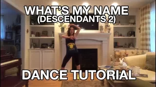 "What's My Name" Dance Tutorial (Disney's Descendants 2)