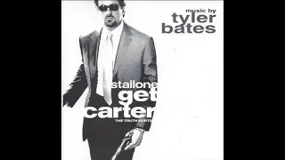 Tyler Bates - Get Carter [Soundtrack]