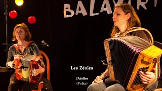 Les Zéoles - L'atelier - Balaviris 2017