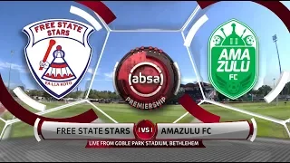 Absa Premiership 2018/19 | Free State Stars vs AmaZulu