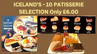 ICELAND'S - 10 PATISSERIE SELECTION Only £6.00