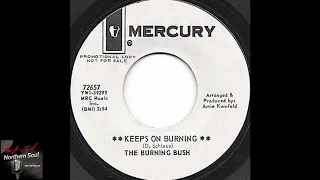 The Burning Bush - Keeps On Burning - 1967 - Northern Soul A-Z Archive