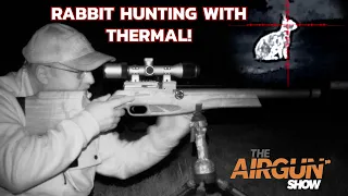 The Airgun Show | Rabbit hunting with thermal riflescope | FX DRS review