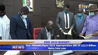 Gov. Obaseki signs 2022 budget of N222.5B into law.