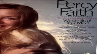 Percy Faith   Windmills Of Your Mind