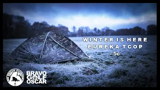 Winter is here | Below Freezing | Eureka TCOP Tent