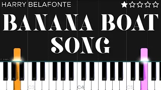 Harry Belafonte - Banana Boat Song (Day-O) | EASY Piano Tutorial