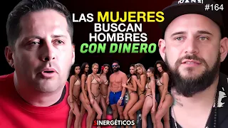 Las mujeres buscan hombres con dinero  | EL TEMACH | #164 SINERGÉTICOS