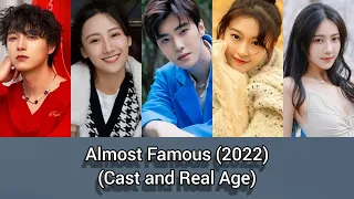 Almost Famous (Cast and Real Age) Jia Yi, Wei Xiao, Wei Tian Hao, Bao Chen Xi, ...